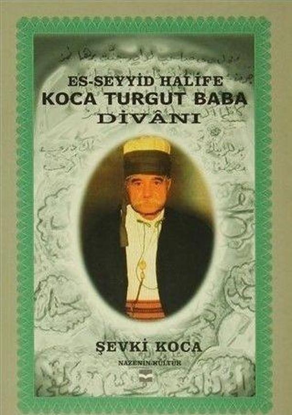 Es-Seyyid Halife Koca Turgut Baba Divanı - Can Yayınları (Ali Adil Atalay) - Image 1