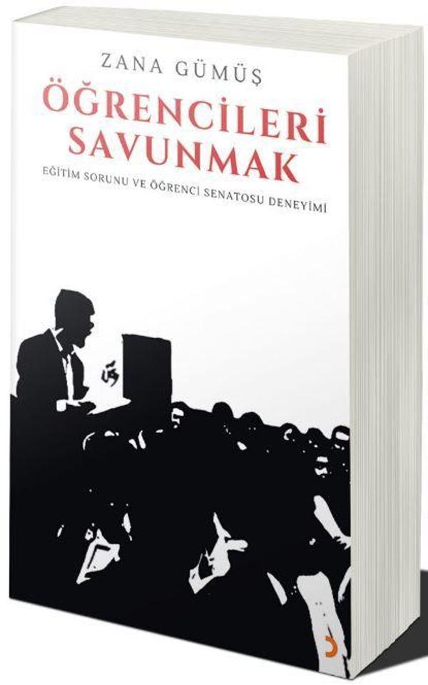 Öğrencileri Savunmak - Eğitim Sorunu ve Öğrenci Senatosu Deneyimi - Cinius Yayınevi - Image 1