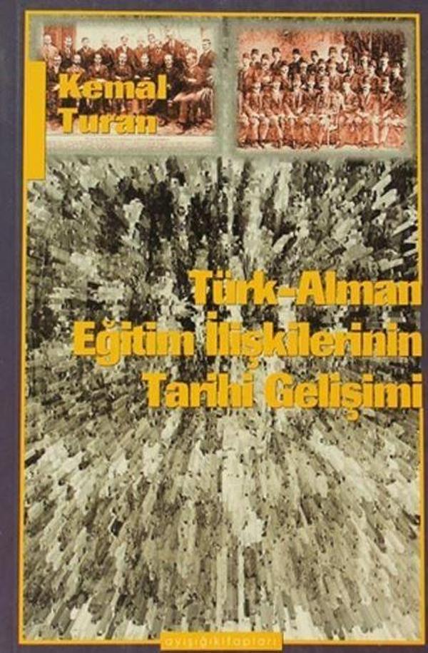 Türk-Alman Eğitim İlişkilerinin Tarihi Gelişimi - Ayışığı Kitapları - Image 1