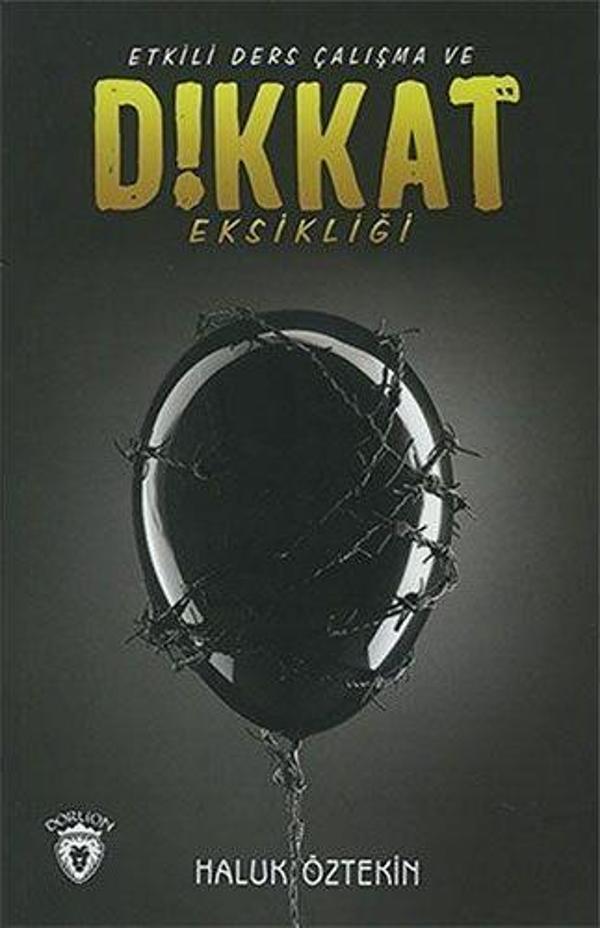 Etkili Ders Çalışma Ve Dikkat Eksikliği - Dorlion Yayınevi - Image 1