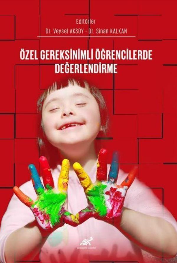 Özel Gereksinimli Öğrencilerde Değerlendirme - Paradigma Akademi Yayınları - Image 1