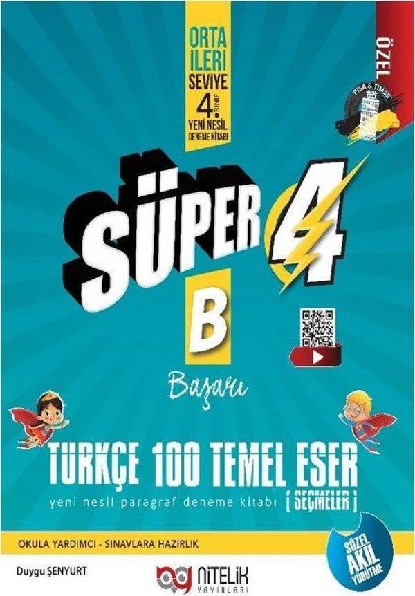 4. Sınıf Süper 4 Türkçe 100 Temel Eser B Yeni Nesil Paragraf Deneme Kitabı - Nitelik Yayınları - Image 1