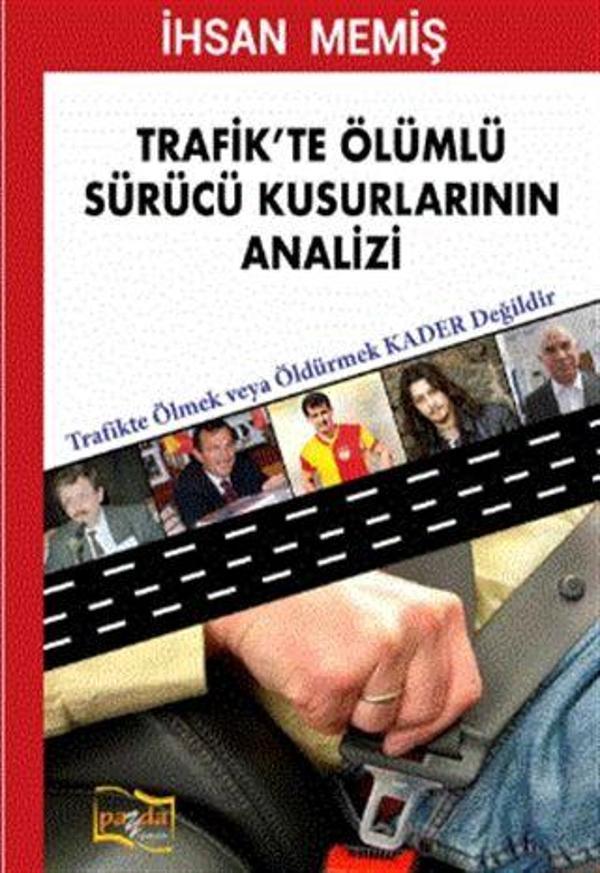 Trafik'te Ölümlü Sürücü Kusurlarının Analizi - Payda Yayıncılık - Image 1