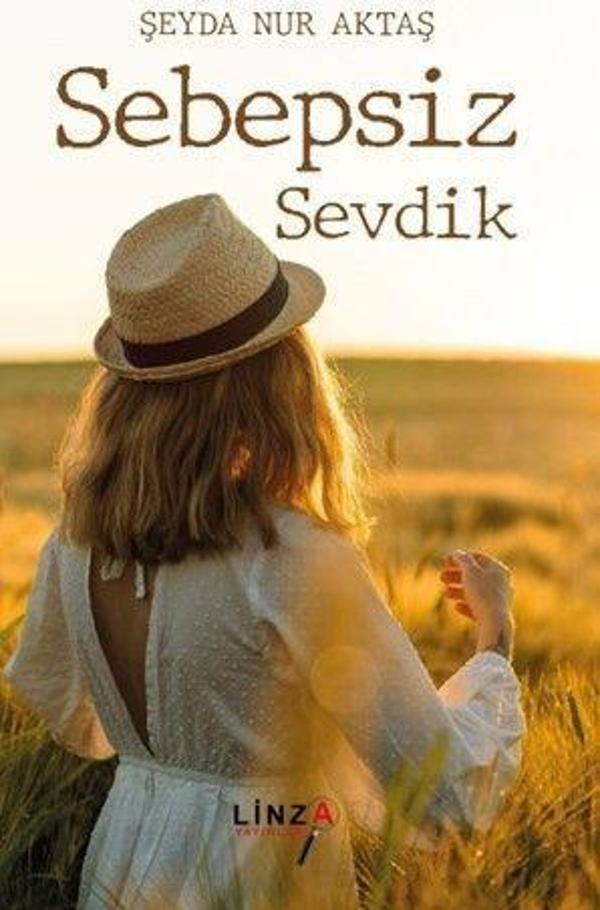 Sebepsiz Sevdik - Linza Yayınları - Image 1