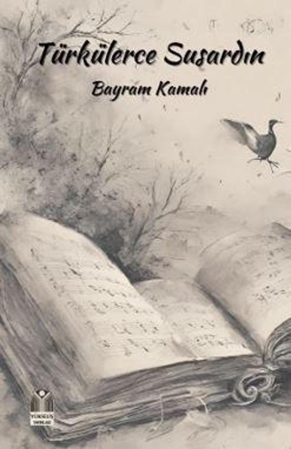 Türkülerce Susardın - Yükseliş Yayınları - Image 1