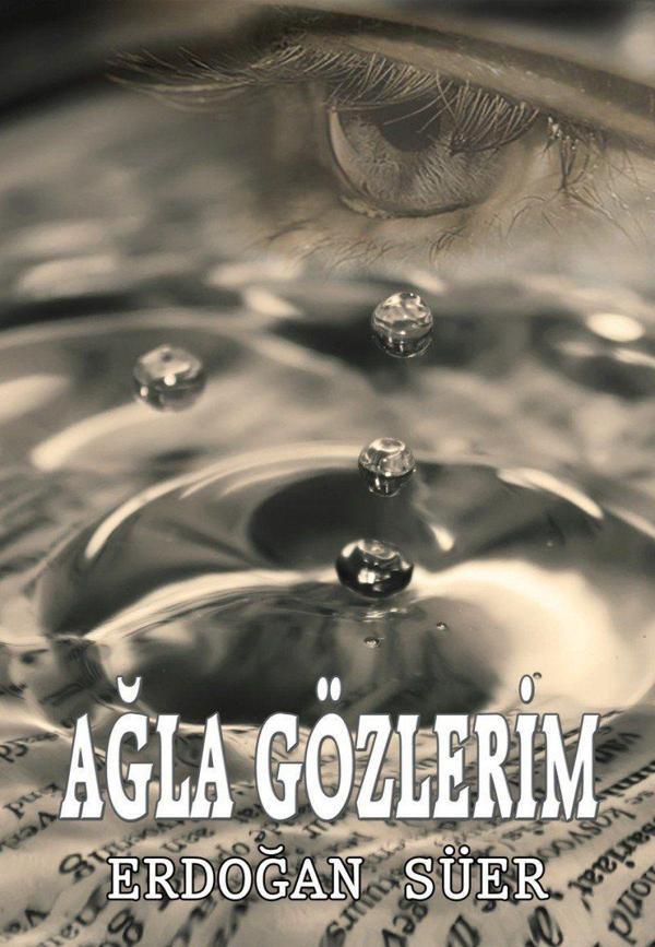 Can Yayınları (Ali Adil Atalay) Ağla Gözlerim - Can Yayınları (Ali Adil Atalay) - Image 1