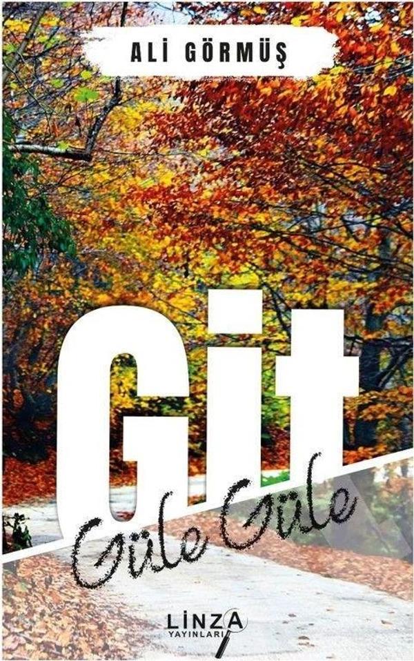 Git Güle Güle - Linza Yayınları - Image 1
