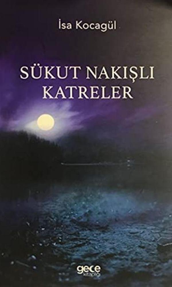 Sükut Nakışlı Katreler - Gece Kitaplığı - Image 1