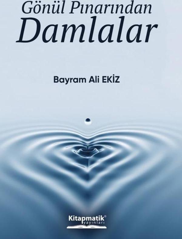 Gönül Pınarından Damlalar - Kitapmatik Yayınları - Image 1