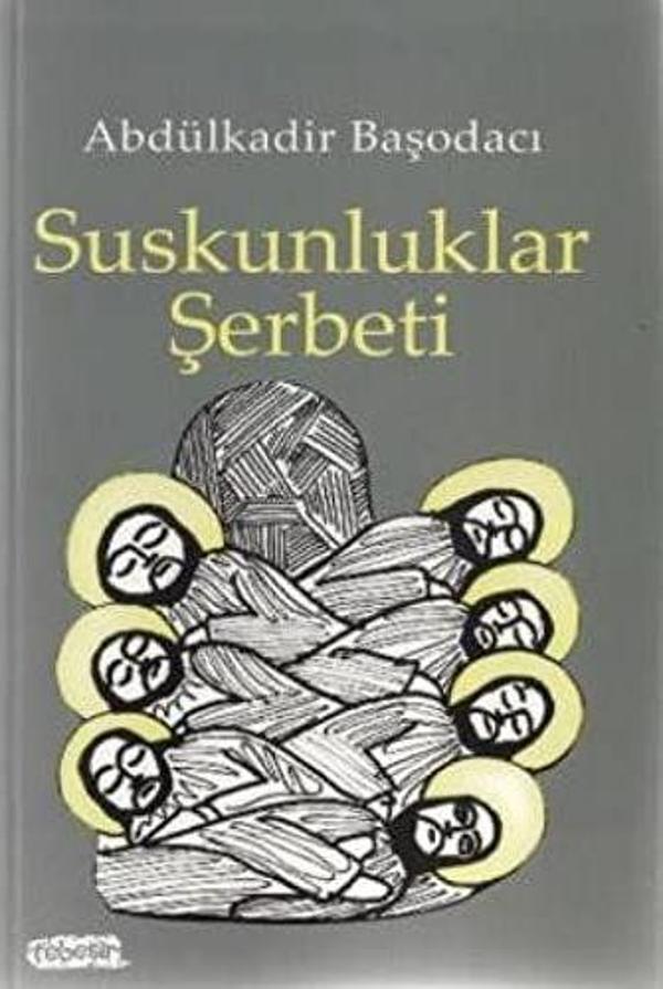 Suskunluklar Şerbeti - Tebeşir Yayınları - Image 1