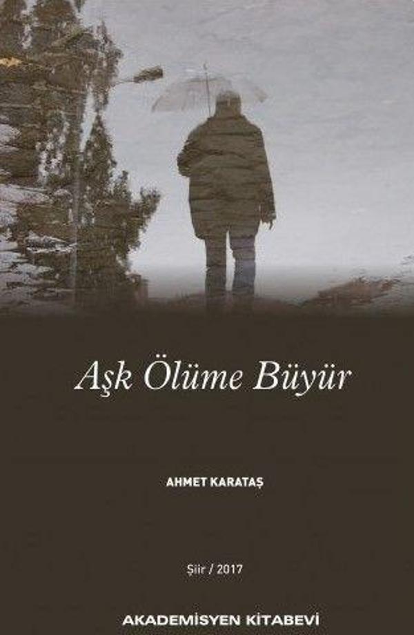 Aşk Ölüme Büyür - Akademisyen Kitabevi - Image 1
