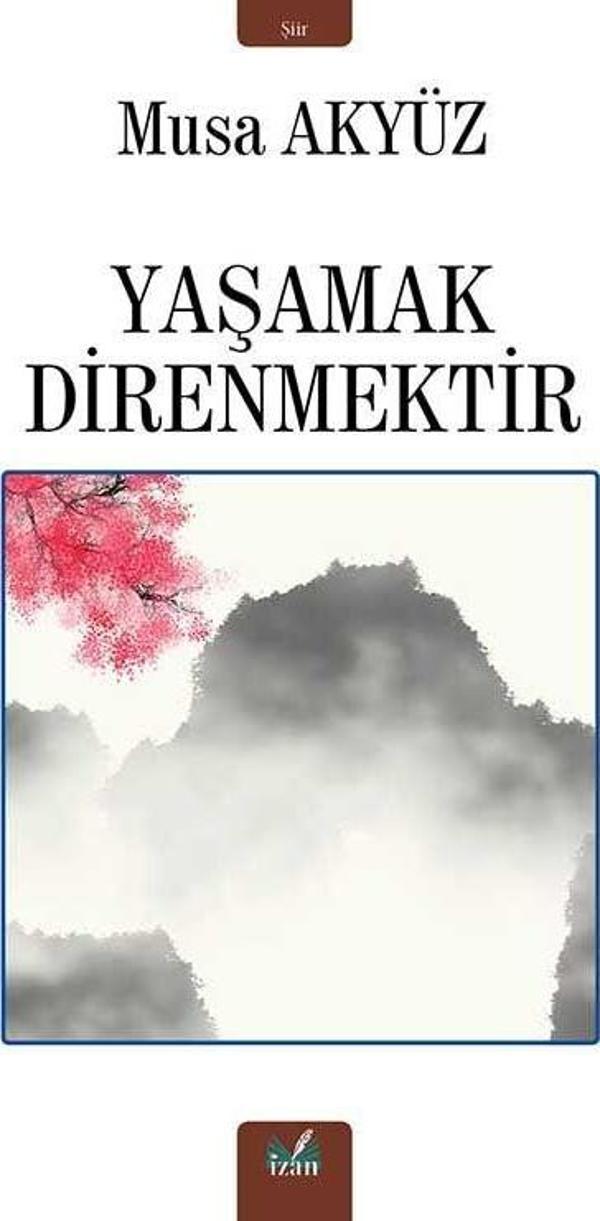 Yaşamak Direnmektir - İzan Yayıncılık - Image 1
