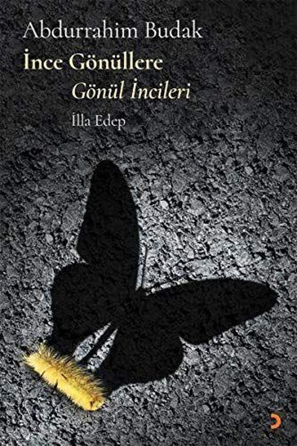 İnce Gönüllere Gönül İncileri - Cinius Yayınevi - Image 1