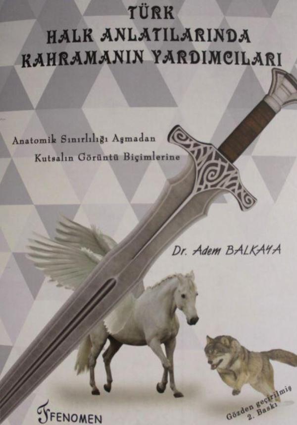 Türk Halk Anlatılarında Kahramanın Yardımcıları - Fenomen Yayıncılık - Image 1