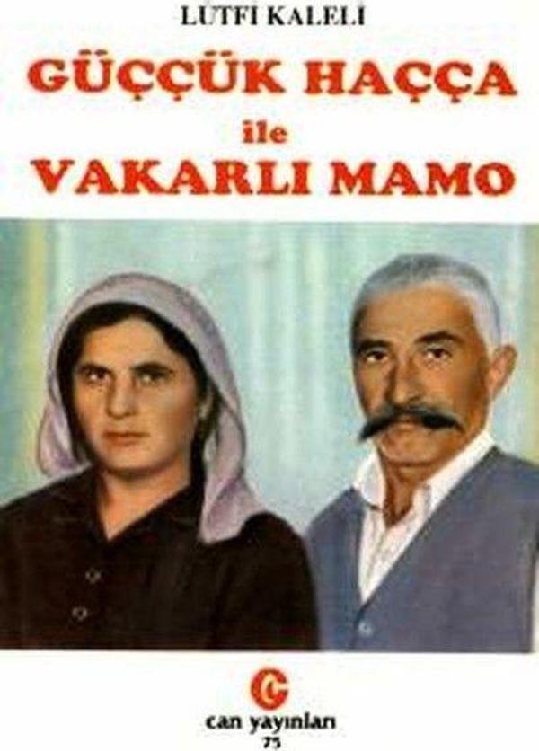 Güççük Haçça ile Vakarlı Mamo - Can Yayınları (Ali Adil Atalay) - Image 1