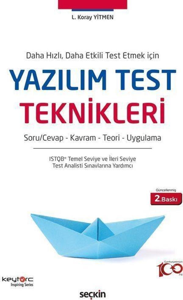 Daha Hızlı, Daha Etkili Test Etmek İçin Yazılım Test Teknikleri - Seçkin Yayıncılık - Image 1