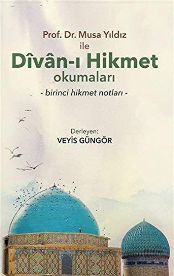 Prof. Dr. Musa Yıldız İle Divan-ı Hikmet Okumaları - Bengü Yayınları - Image 1