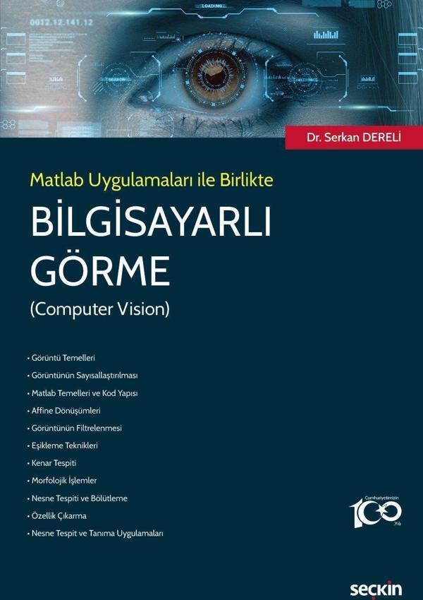 Matlab Uygulamaları ile Birlikte Bilgisayarlı Görme (Computer Vision) - Seçkin Yayıncılık - Image 1