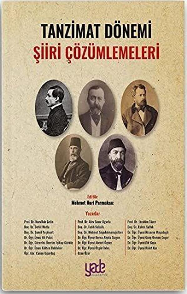 Tanzimat Dönemi Şiiri Çözümlemeleri - Yade Kitap - Image 1