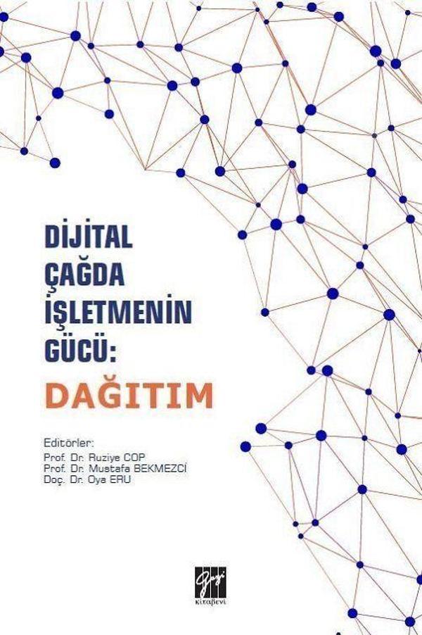 Dijital Çağda İşletmenin Gücü: Dağıtım - Gazi Kitabevi - Image 1