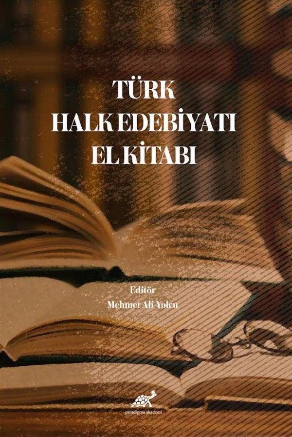 Türk Halk Edebiyatı El Kitabı - Paradigma Akademi Yayınları - Image 1