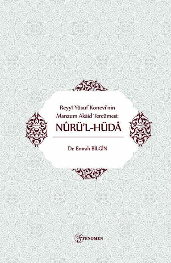 Reyyi Yusuf Konevi'nin Manzum Akaid Tercümesi: Nürü'lhüda - Fenomen Yayıncılık - Image 1