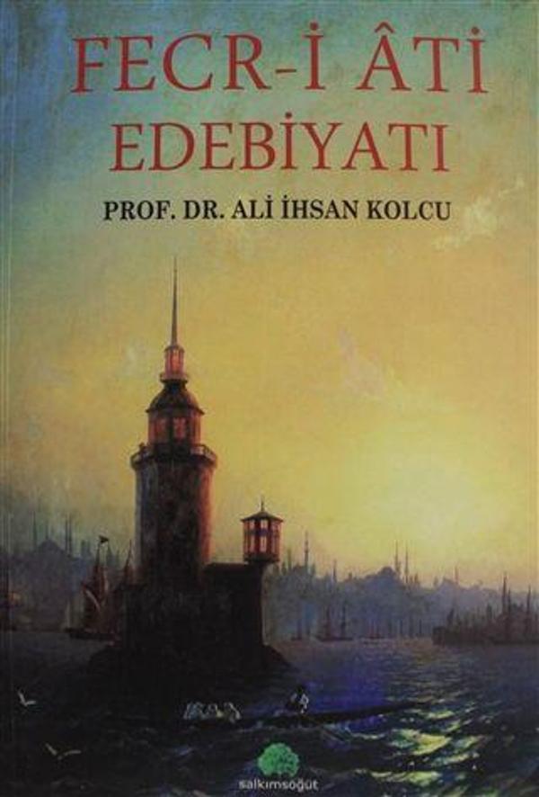 Fecr-i Ati Edebiyatı - Salkımsöğüt Yayınları - Image 1