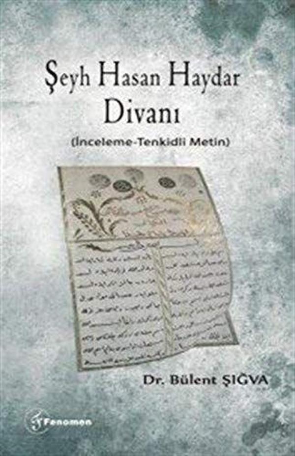 Şeyh Hasan Haydar Divanı (İnceleme-Tenkidli Metin) - Fenomen Yayıncılık - Image 1