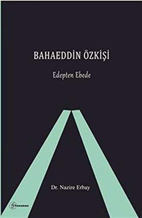 Bahaeddin Özkişi - Edepten Ebede - Fenomen Yayıncılık - Image 1