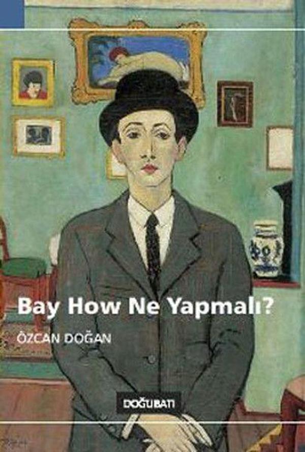 Bay How Ne Yapmalı? - Doğu Batı Yayınları - Image 1