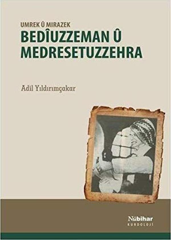 Bediuzzeman ü Medresetuzzehra - Umrek ü Mırazek - Nubihar Yayınları - Image 1