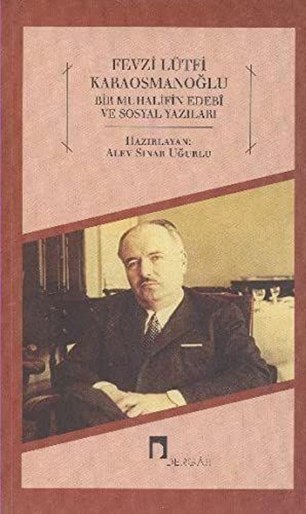 Bir Muhalifin Edebi ve Sosyal Yazıları - Dergah Yayınları - Image 1