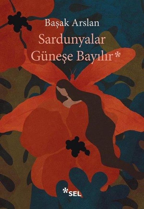 Sardunyalar Güneşe Bayılır - Sel Yayıncılık - Image 1