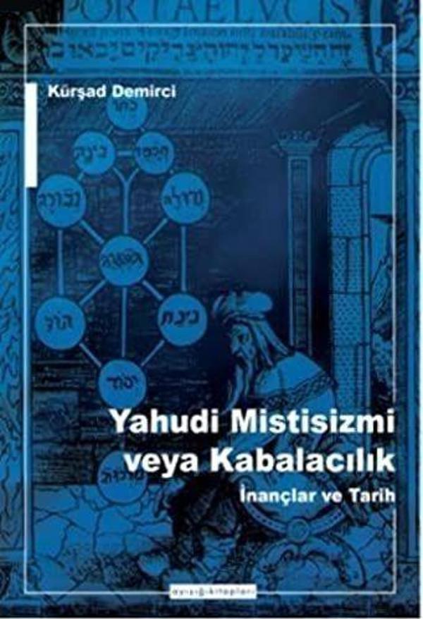 Yahudi Mistisizmi veya Kabalacalık İnançlar ve Tarih - Ayışığı Kitapları - Image 1