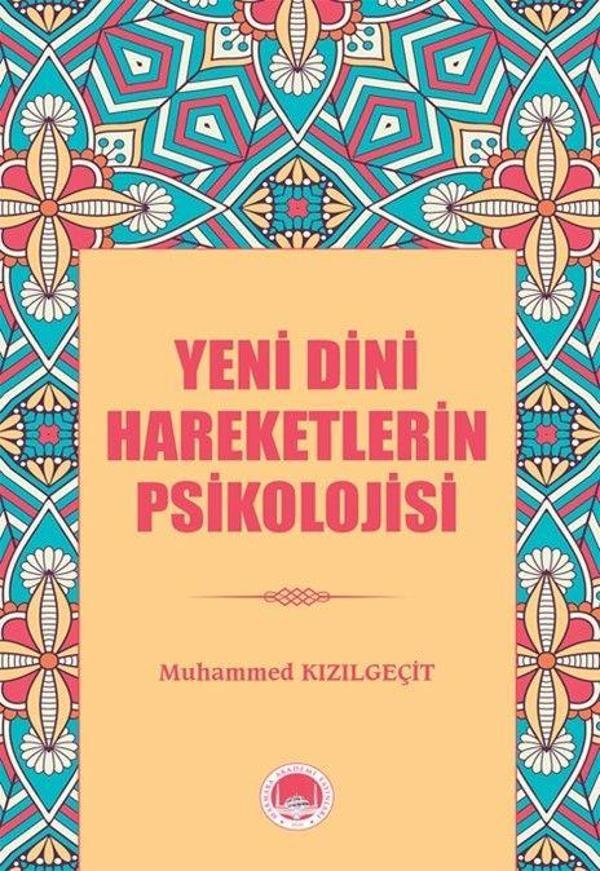 Yeni Dini Hareketlerin Psikolojisi - Marmara Akademi Yayınları - Image 1