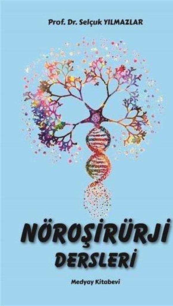 Nöroşirürji Dersleri - Medyay Kitabevi - Image 1