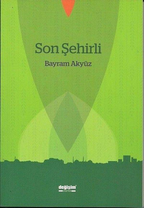Değişim Yayınları Son Şehirli - Değişim Yayınları - Image 1