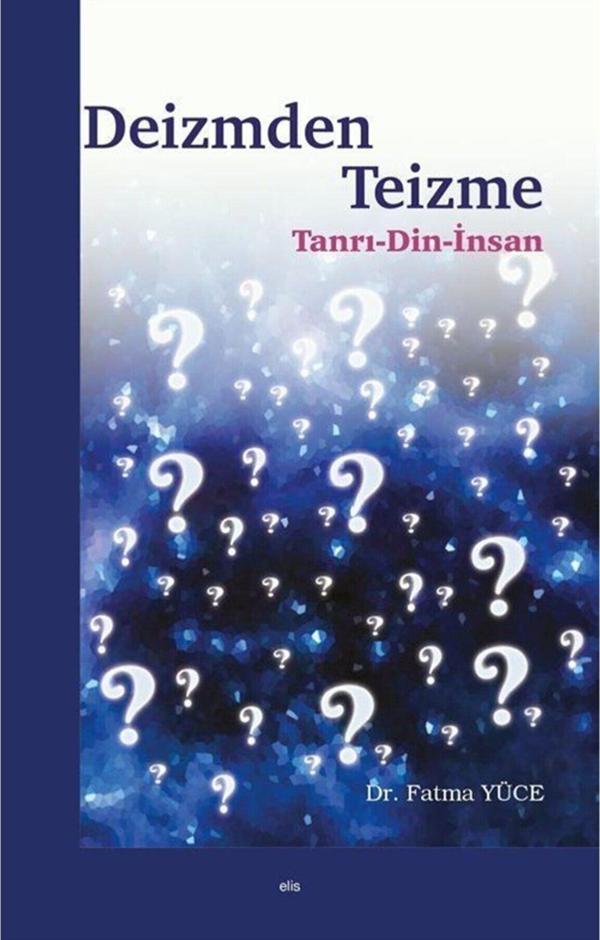 Deizmden Teizme - Elis Yayınları - Image 1