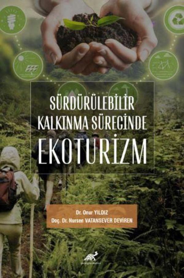 Sürdürülebilir Kalkınma Sürecinde Ekoturizm - Paradigma Akademi Yayınları - Image 1