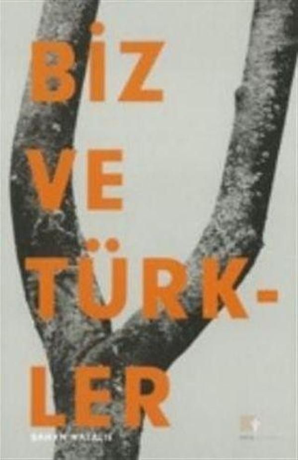 Biz ve Türkler - Pırgiç Yayınları - Image 1