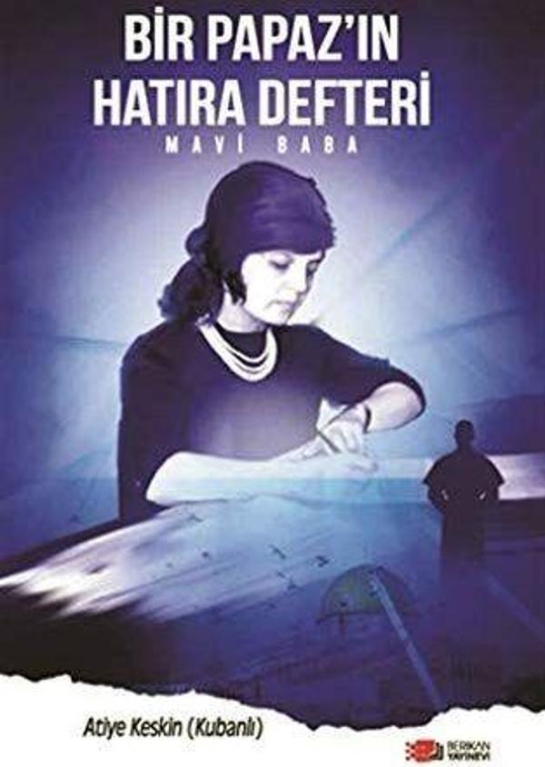 Bir Papazın Hatıra Defteri - Berikan Yayınevi - Image 1