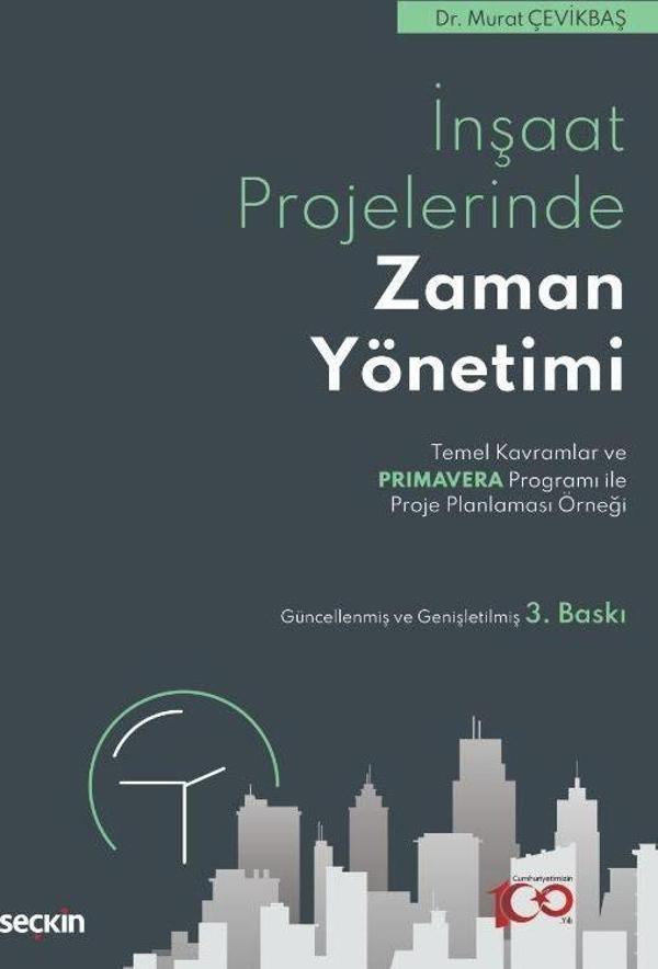 İnşaat Sektöründe Zaman Yönetimi - Seçkin Yayıncılık - Image 1