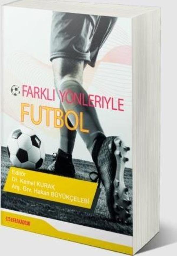 Farklı Yönleriyle Futbol - Efe Akademi Yayınları - Image 1