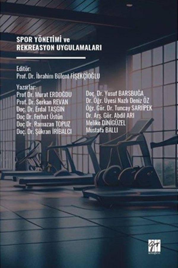 Spor Yönetimi ve Rekreasyon Uygulamaları - Gazi Kitabevi - Image 1