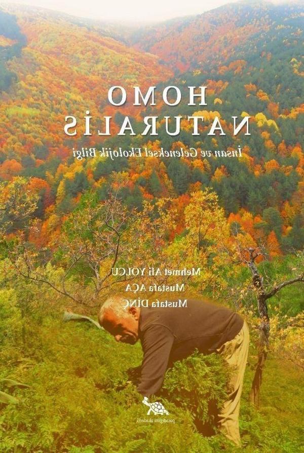 Homo Naturalis İnsan ve Geleneksel Ekolojik Bilgi - Paradigma Akademi Yayınları - Image 1