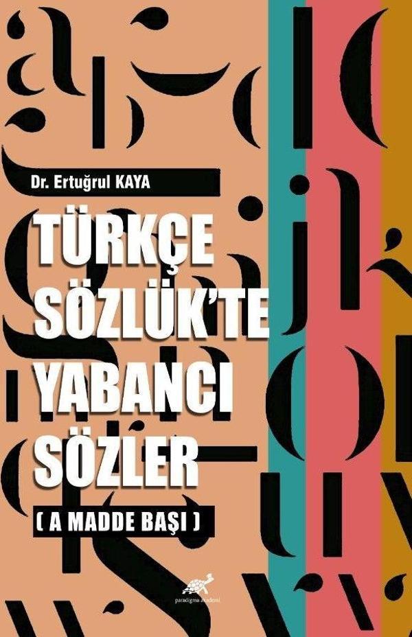 Türkçe Sözlük'te Yabancı Sözler - Paradigma Akademi Yayınları - Image 1