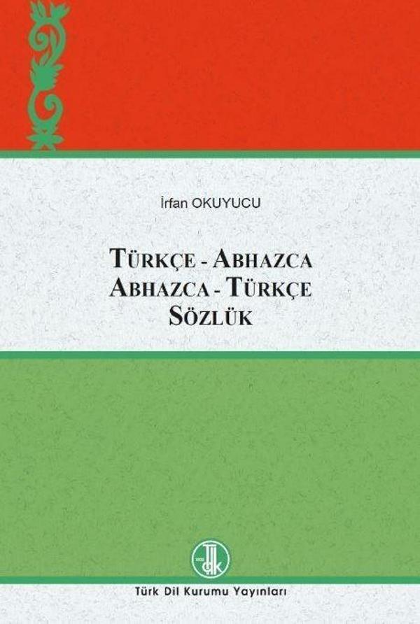 Türkçe-Abhazca Abhazca-Türkçe Sözlük - Türk Dil Kurumu Yayınları - Image 1