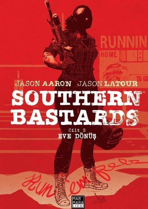 Southern Bastards Cilt 3 - Eve Dönüş - Marmara Çizgi - Image 1