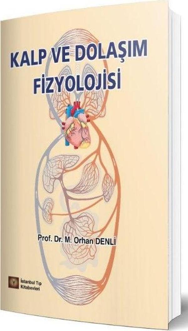 Kalp ve Dolaşım Fizyolojisi - İstanbul Tıp Kitabevi - Image 1