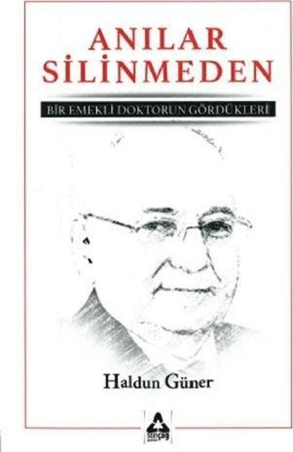 Anılar Silinmeden - Sonçağ Yayınları - Image 1